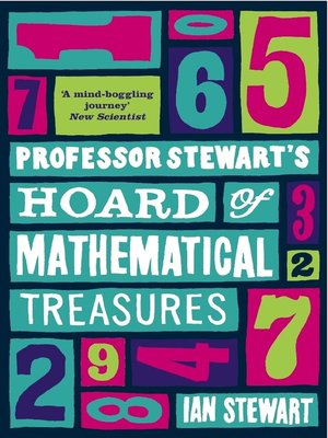 cover image of Professor Stewart's Hoard of Mathematical Treasures